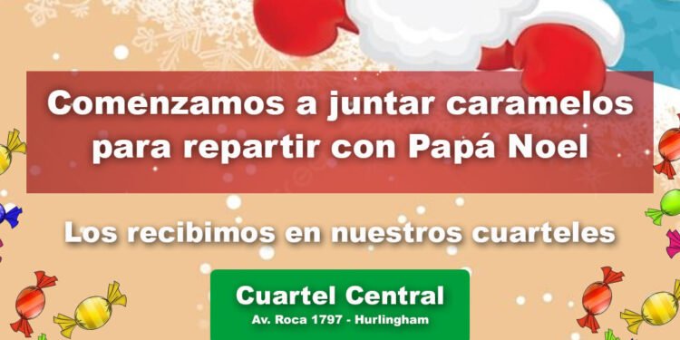 BOMBEROS DE HURLINGHAM: PODES ACERCARTE CUANDO QUIERAS A NUESTROS CUARTELES PARA DONAR CARAMELOS.